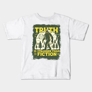 Bigfoot Sasquatch "Truth is Stranger Than Fiction" Kids T-Shirt